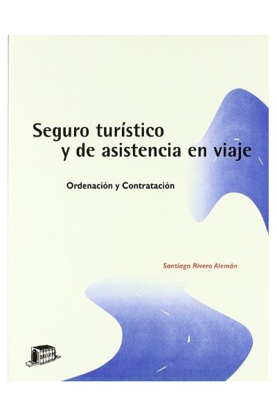 Seguro Turístico Y De Asistencia En Viaje
